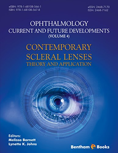 CONTEMPORARY SCLERAL LENSES: THEORY AND APPLICATION