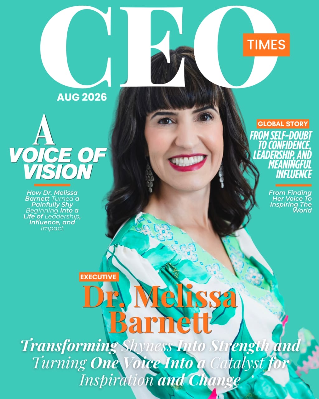 Dr. Melissa Barnett on the August 2026 CEO Times cover: A Voice of Vision